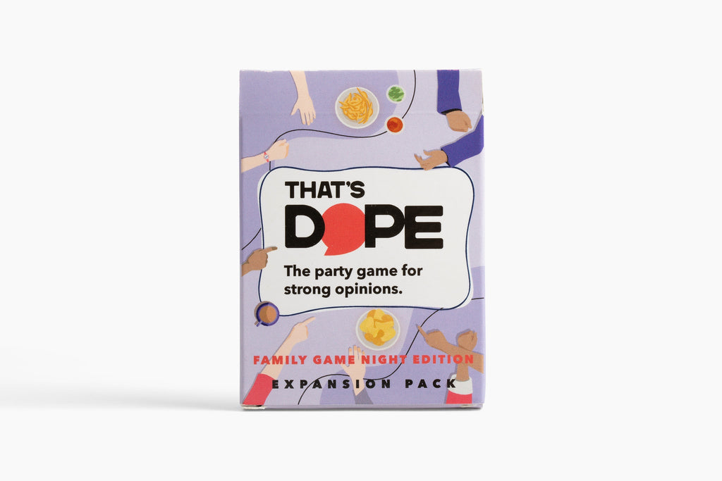 That's Dope: Family Game Night Edition