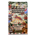 Equator Coffees - 'Holiday Blend' Coffee Beans (12OZ)
