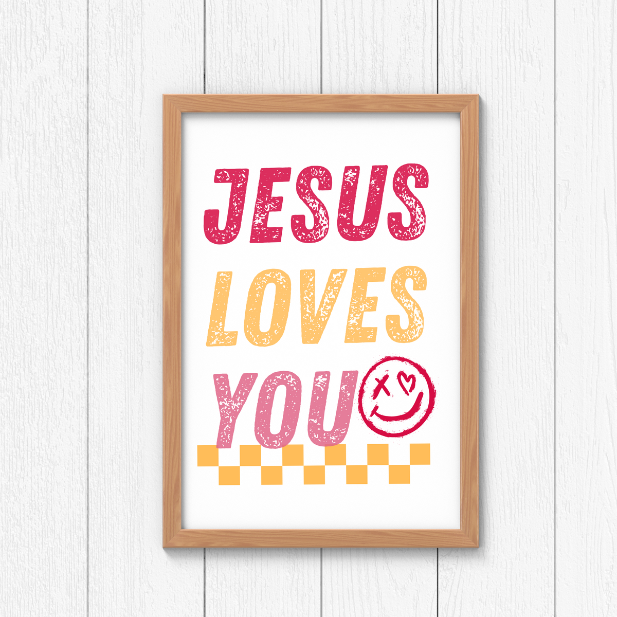 Jesus Loves You Wall Sign