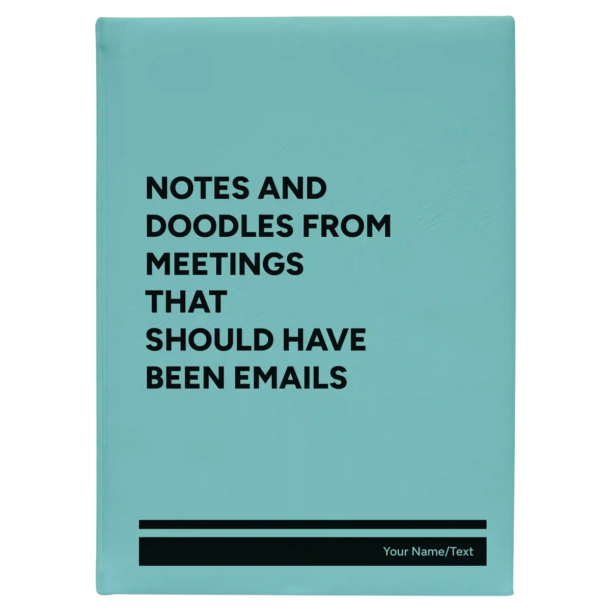 Personalized Notes and Doodles From Meetings Leatherette Journal (large) | Teal