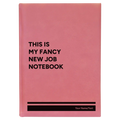 Personalized Fancy New Job Leatherette Journal (large) | Pink