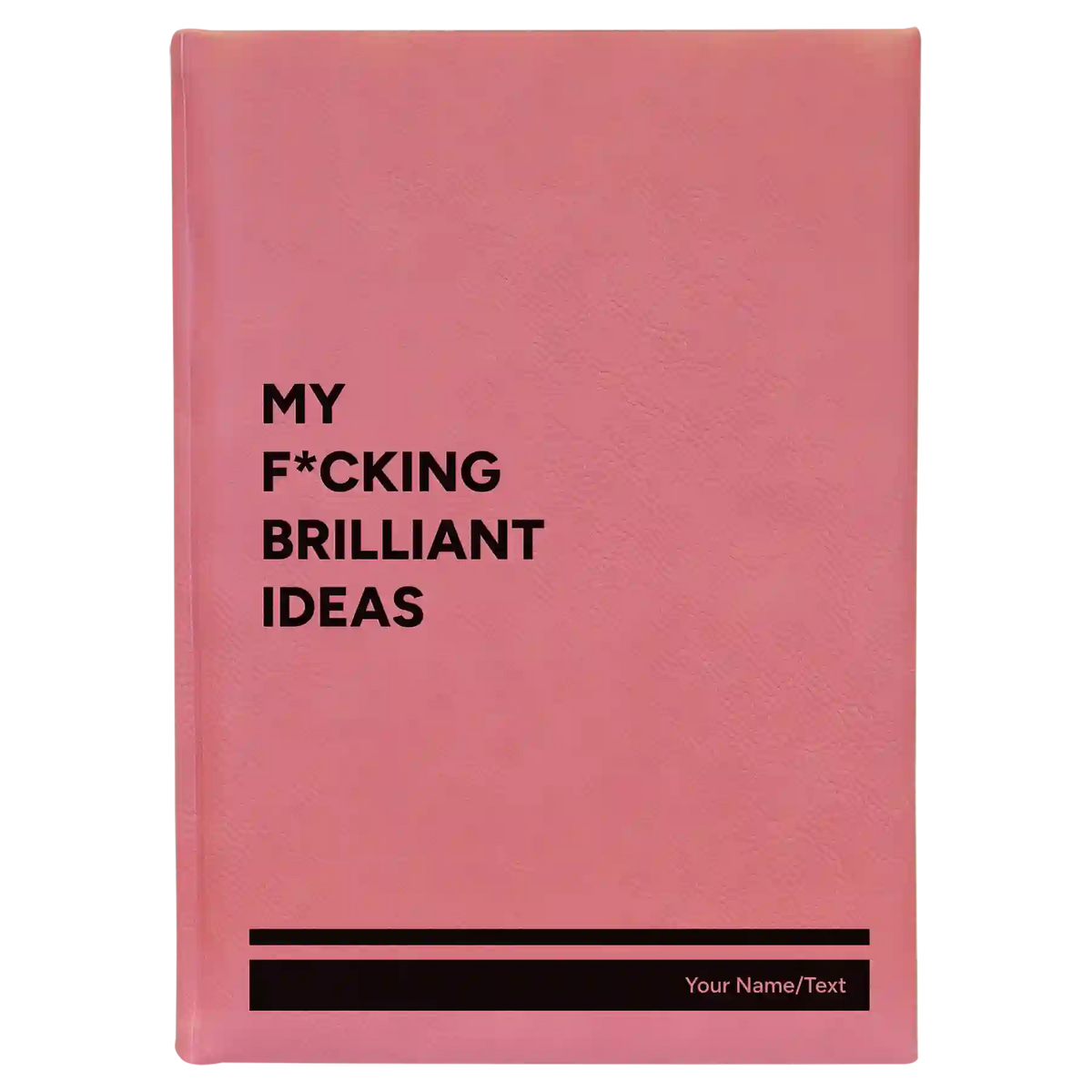 Personalized Fcking Brilliant Ideas Leatherette Sketch Book (large) | Pink