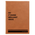 Personalized Fcking Brilliant Ideas Leatherette Journal (large) | Rawhide