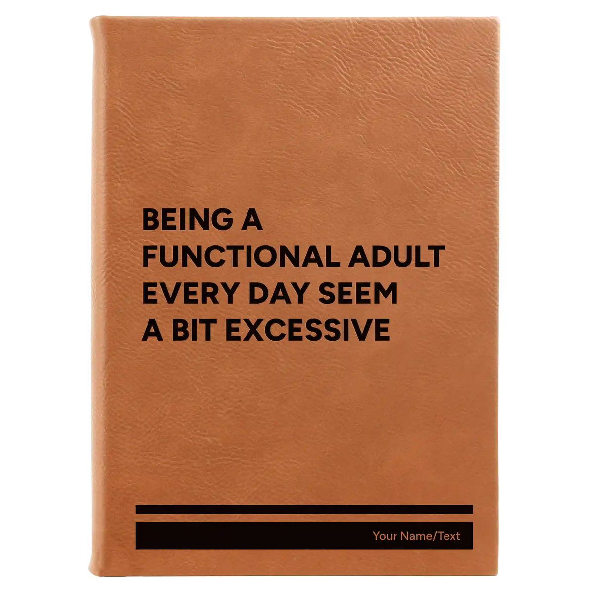Personalized Functional Adult Leatherette Journal (large) | Rawhide
