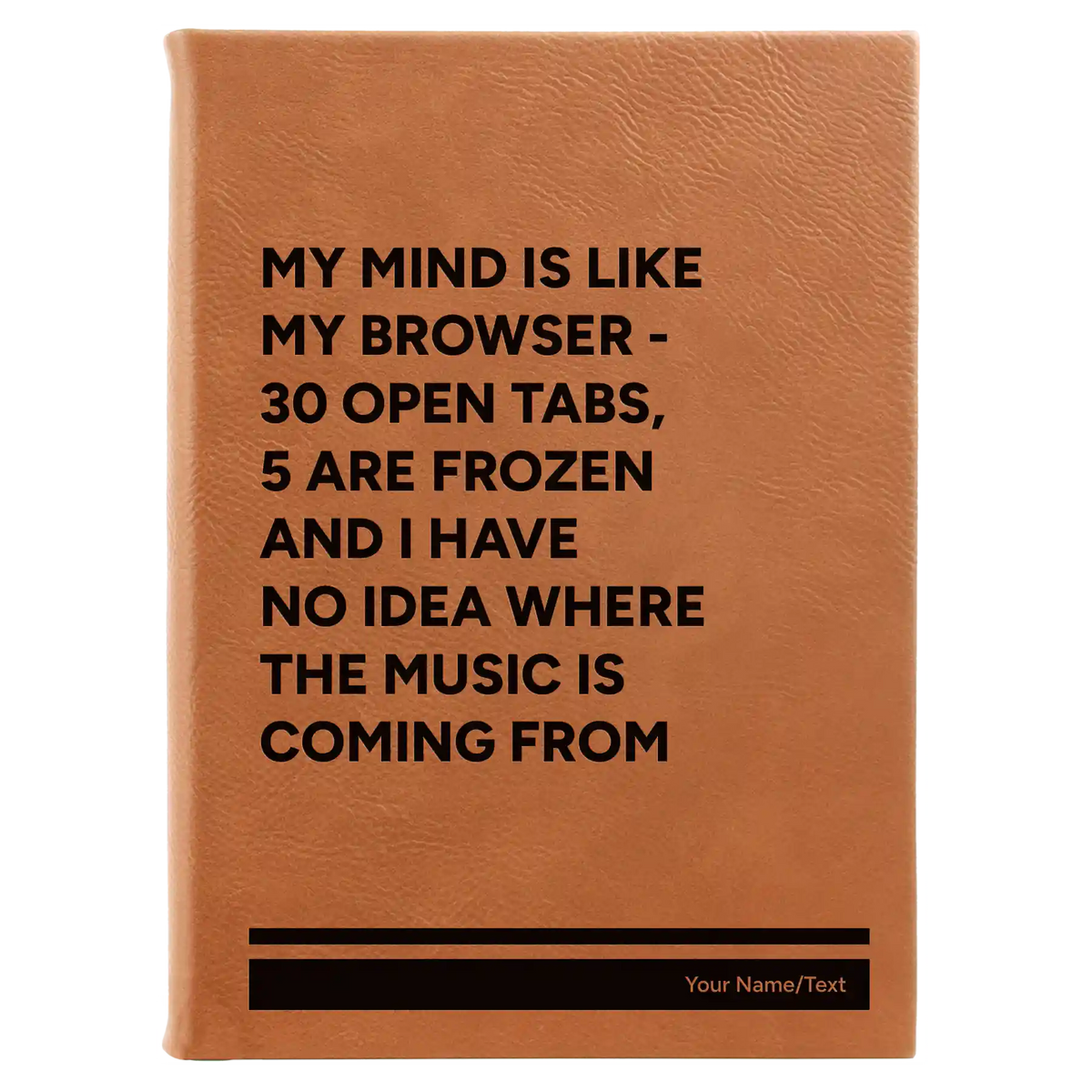 Personalized My Browser Leatherette Journal (large) | Rawhide