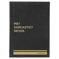 Personalized Me Sarcastic Never Leatherette Sketch Book (large) | Black/Gold