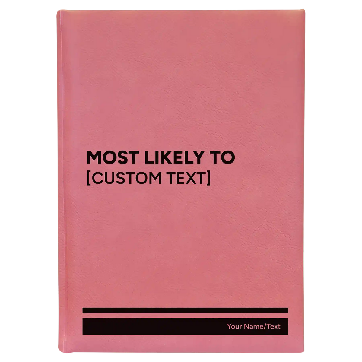 Personalized Most likely to Leatherette Sketch Book (large) | Pink