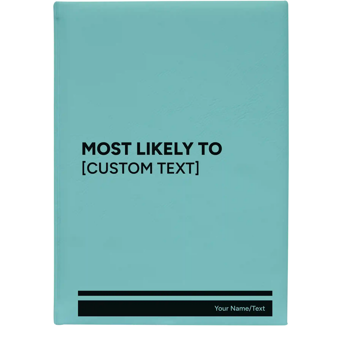 Personalized Most likely to Leatherette Sketch Book (large) | Teal