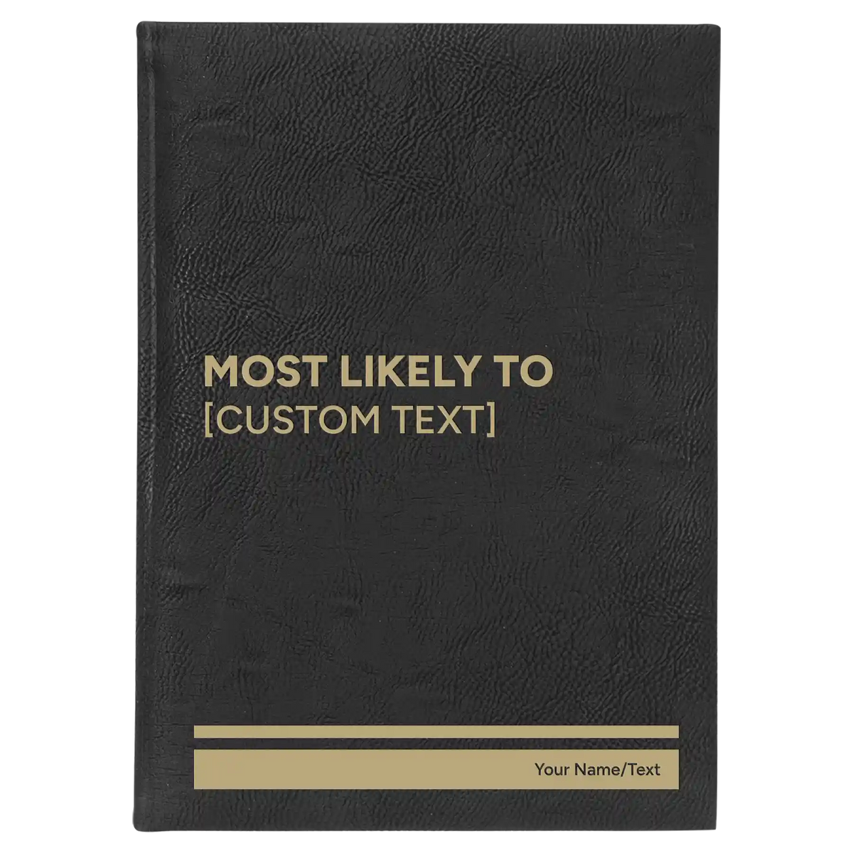 Personalized Most likely to Leatherette Sketch Book (large) | Black/Gold