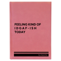 Personalized Idgaf ish Leatherette Journal (large) | Pink