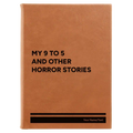 Personalized 9 to 5 Horror Leatherette Sketch Book (large) | Rawhide