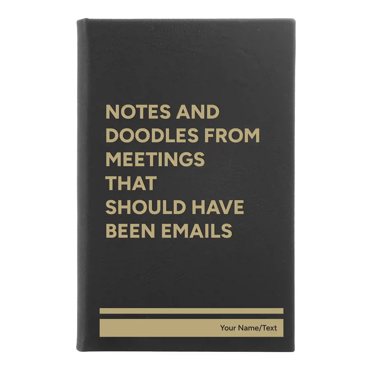 Personalized Notes and Doodles From Meetings Leatherette Journal (small) | Black/Gold
