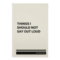 Personalized Things I Should Not Say Out Loud Leatherette Sketch Book (small) | White