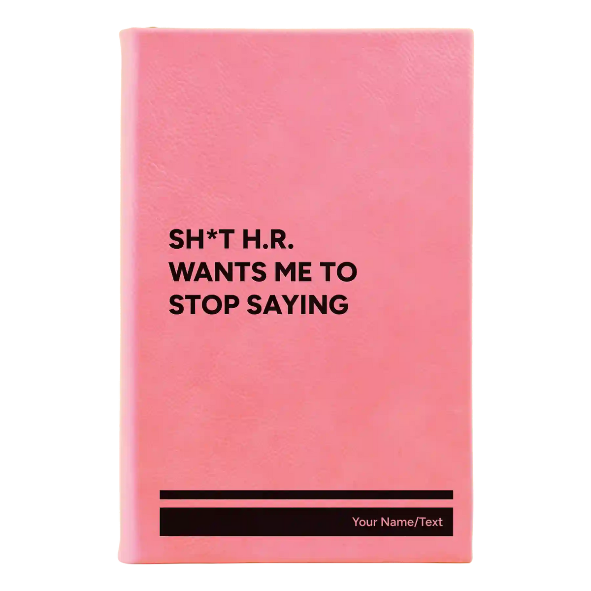 Personalized Stop Saying Leatherette Sketch Book (small) | Pink