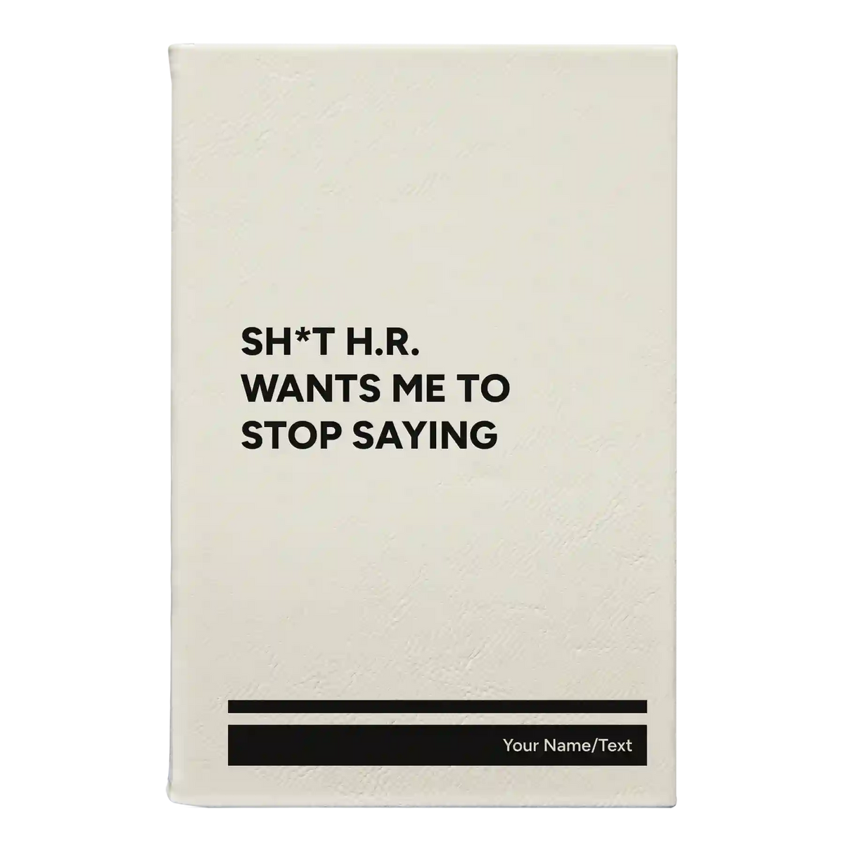 Personalized Stop Saying Leatherette Journal (small) | White