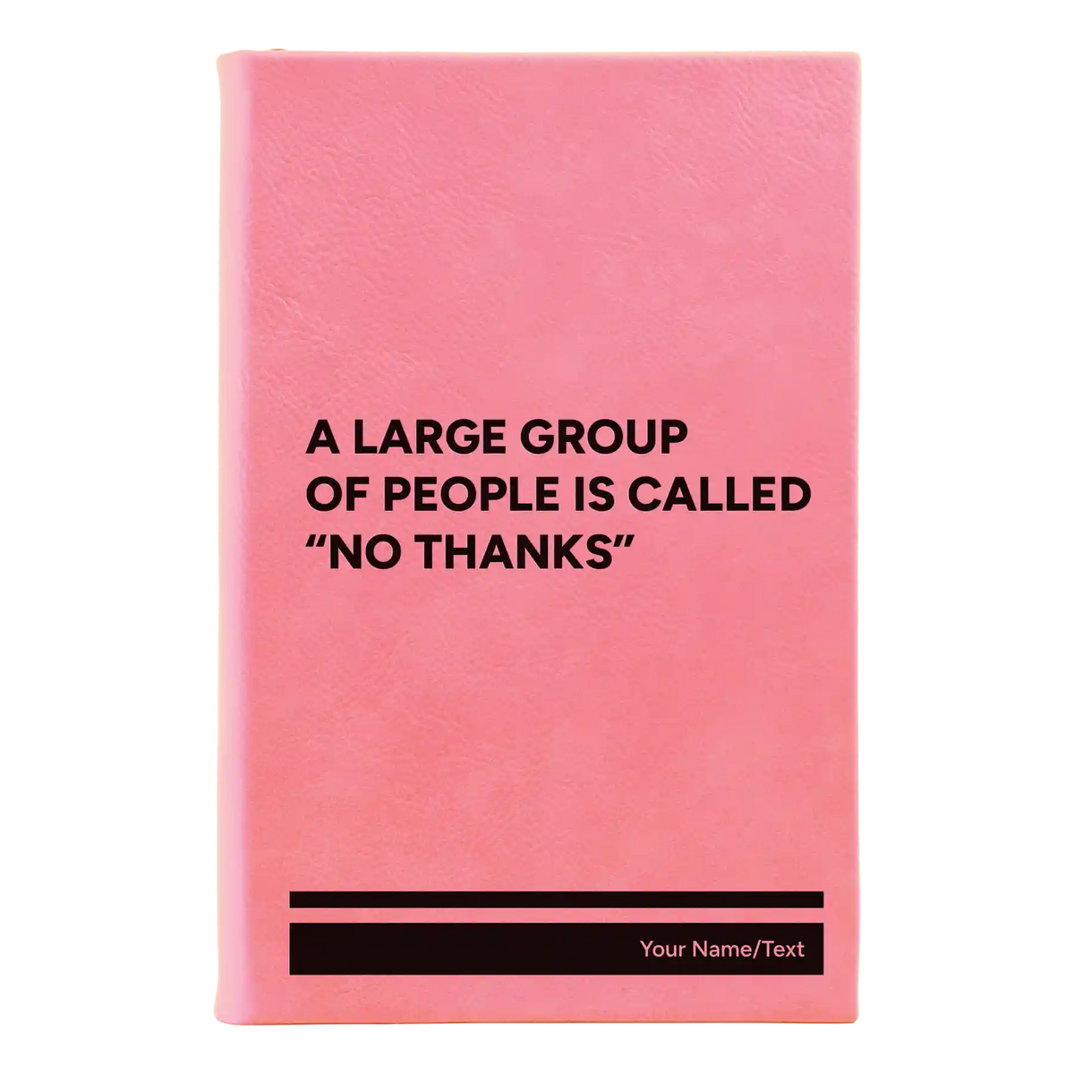 Personalized No Thanks Leatherette Sketch Book (small) | Pink