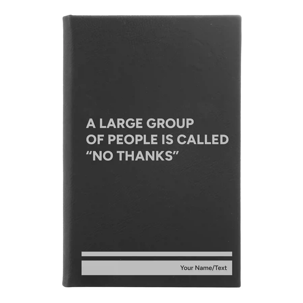 Personalized No Thanks Leatherette Sketch Book (small) | Black/Silver