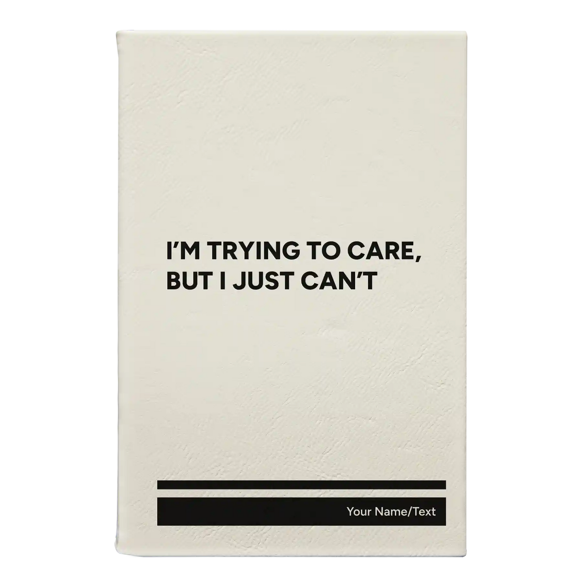 Personalized Trying to Care Leatherette Journal (small) | White
