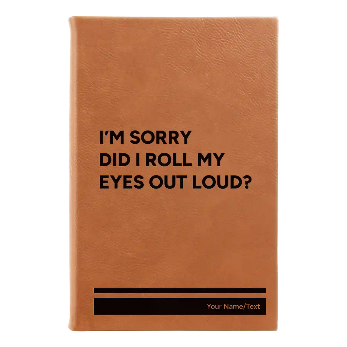 Personalized Roll My Eyes Leatherette Sketch Book (small) | Rawhide