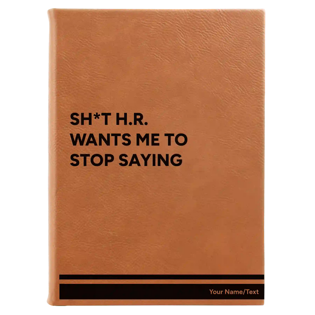 Personalized Stop Saying Leatherette Sketch Book (large) | Rawhide