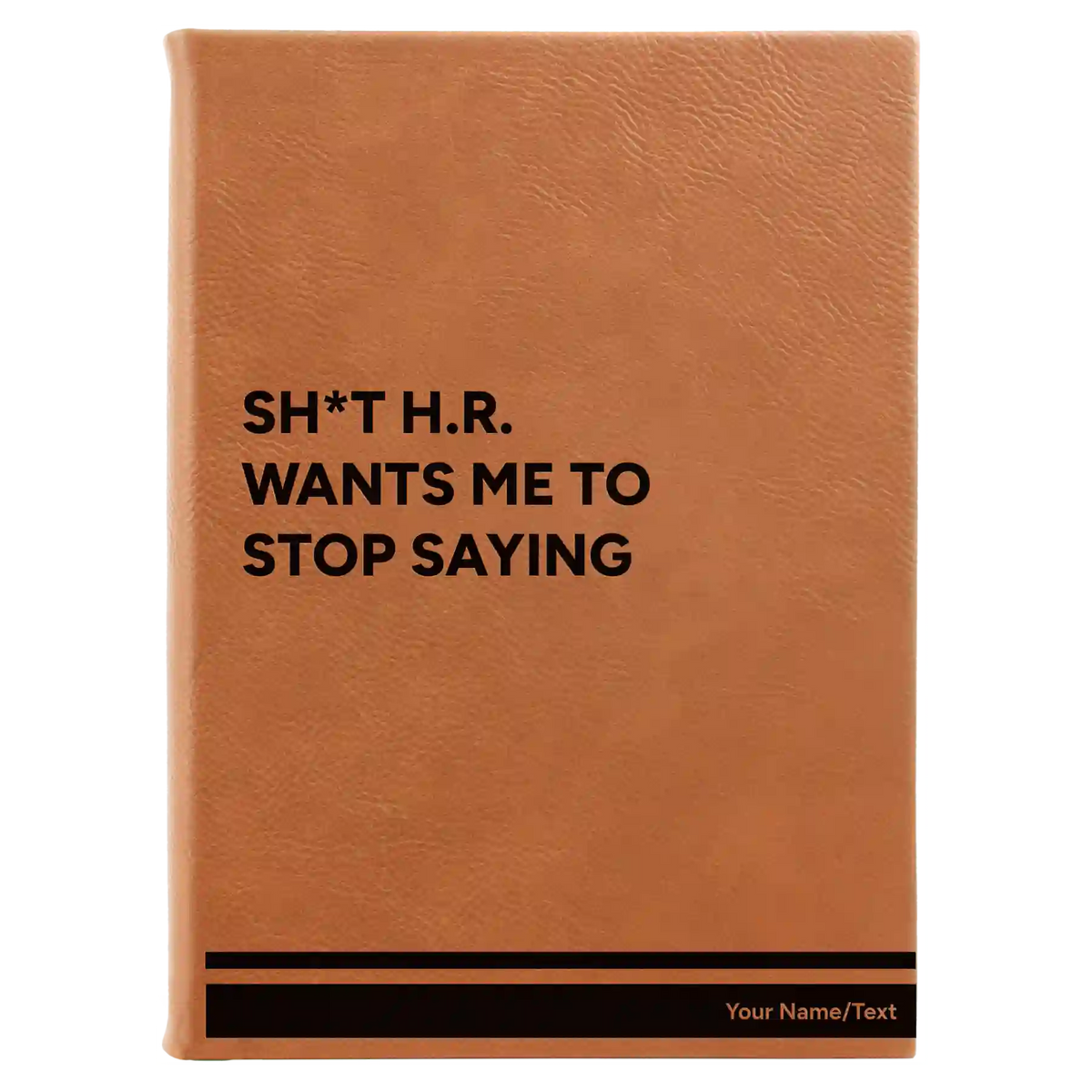 Personalized Stop Saying Leatherette Sketch Book (large) | Rawhide