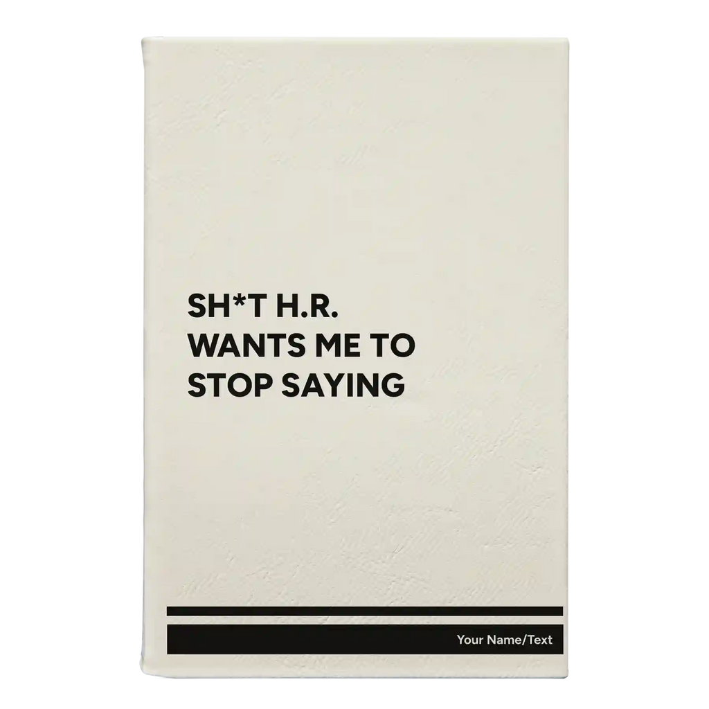 Personalized Stop Saying Leatherette Journal (small) | White
