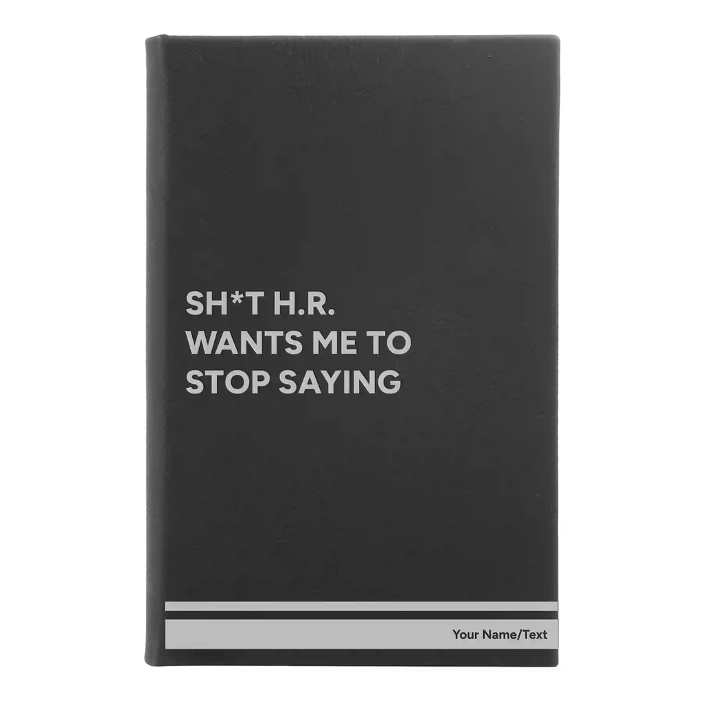 Personalized Stop Saying Leatherette Journal (small) | Black/Silver