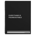 Personalized Everything is Figureoutable Spiral Notebook (large) | Black