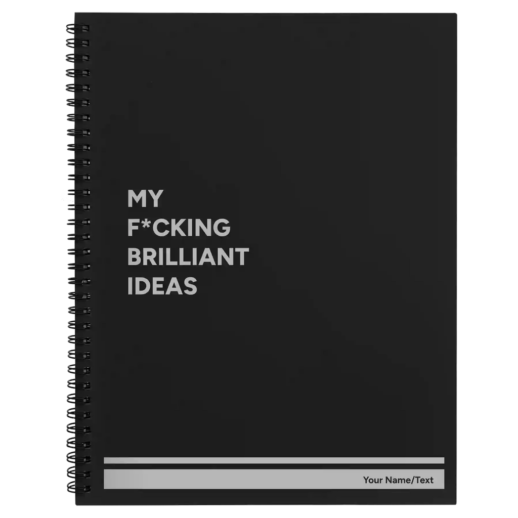Personalized Fcking Brilliant Ideas Spiral Notebook (large) | Black
