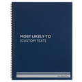 Personalized Most likely to Spiral Notebook (large) | Blue