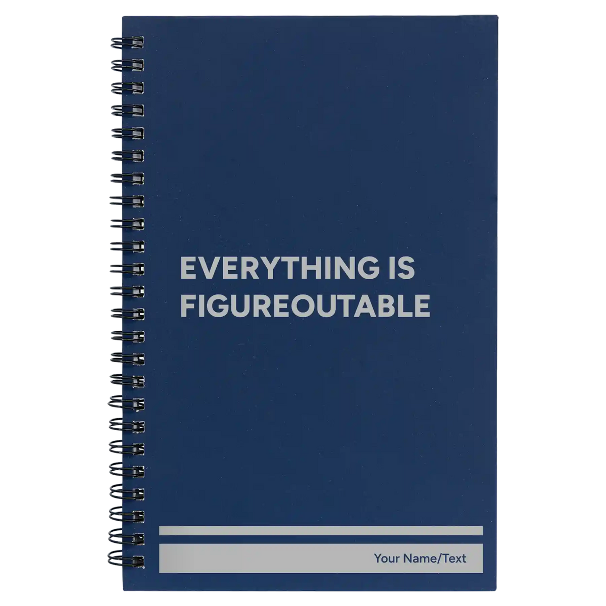 Personalized Everything is Figureoutable Spiral Notebook (small) | Blue
