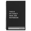 Personalized Fancy New Job Spiral Notebook (small) | Black