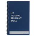 Personalized Fcking Brilliant Ideas Spiral Notebook (small) | Blue