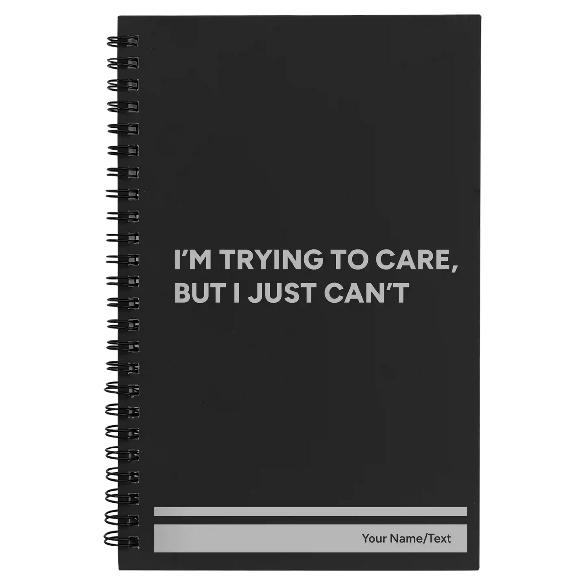 Personalized Trying to Care Spiral Notebook (small) | Black